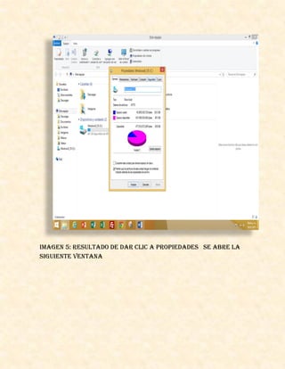 Imagen 5: resultado de dar clic a propiedades se abre la
siguiente ventana
 
