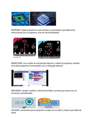 TRABAJO EN EQUIPO MICROBIT 9-3 EQUIPO 6. | PDF