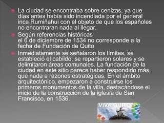 FUNDACION DE QUITO | PPTX