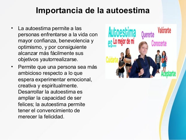 Resultado de imagen para IMPORTANCIA DEL AUTOESTIMA