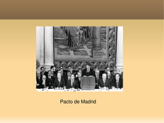    
Pacto de Madrid 
 