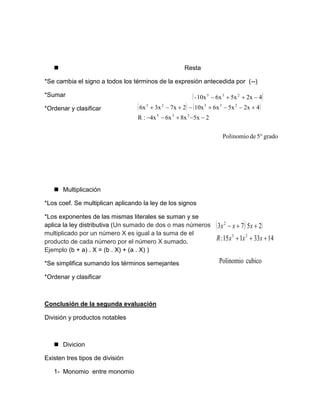 Exponentes – lineal, cuadrático, cubico o grado (4º, 5º 6º)
