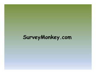 SurveyMonkey.com

 