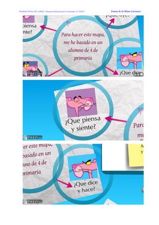 TRABAJO FINAL DEL CURSO: “Respuesta educativa para el alumnado con TDAH” Emma de la Mano Carrasco 
 