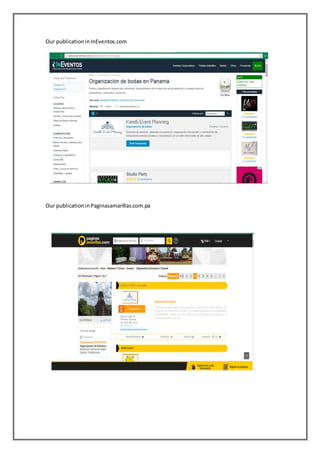 Our publicationinInEventos.com
Our publicationinPaginasamarillas.com.pa
 