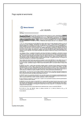 Pago capital al vencimiento
Cuotasmensuales
 