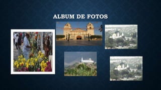 ALBUM DE FOTOS
 