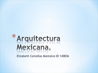 Elizabeth Comellas Montalvo ID 140836 