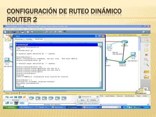 CONFIGURACIÓN DE RUTEO DINÁMICO
ROUTER 2
 
