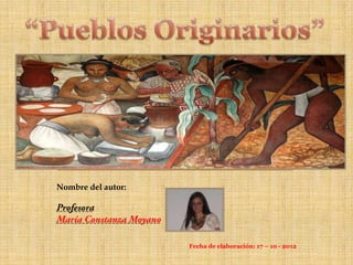 Celebraciones de la cultura totonaca; Uno de los murales de Diego Rivera
                                       en el Palacio Nacional, México. 1950


Nombre del autor:




                                         Fecha de elaboración: 17 – 10 - 2012
 