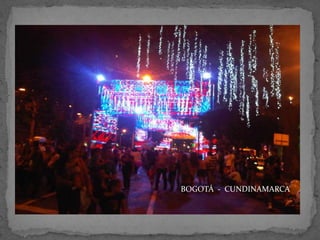 BOGOTÁ - CUNDINAMARCA

 