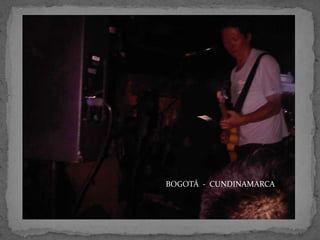 BOGOTÁ - CUNDINAMARCA

 