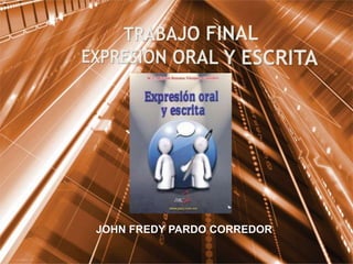 JOHN FREDY PARDO CORREDOR
 