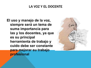 Trabajo final la voz del docente | PPTX