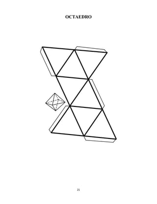21
OCTAEDRO
 
