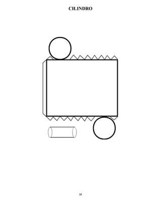 34
CILINDRO
 