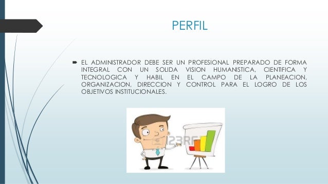 PERFIL DEL ADMINISTRADOR DE EMPRESAS EN EL PERU