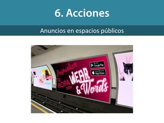 Anuncios en espacios públicos
 