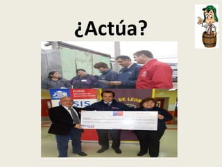 ¿Actúa?