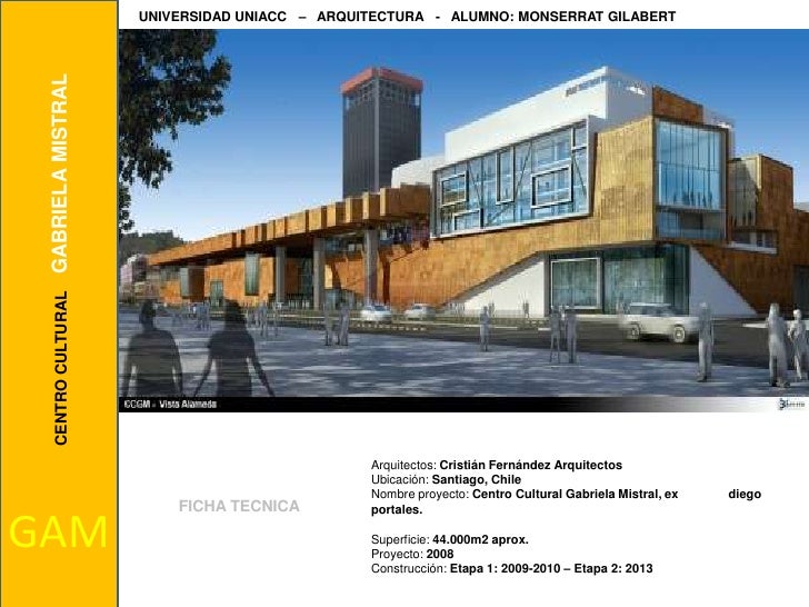 Centro Cultural Gabriela Mistral 2010
