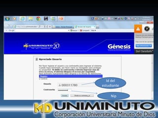 Id del
estudiante

     Nip
 