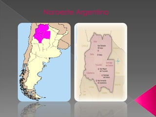 Noroeste Argentino

 