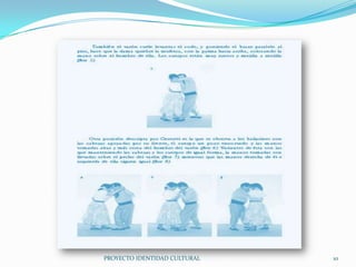 PROYECTO IDENTIDAD CULTURAL

10

 