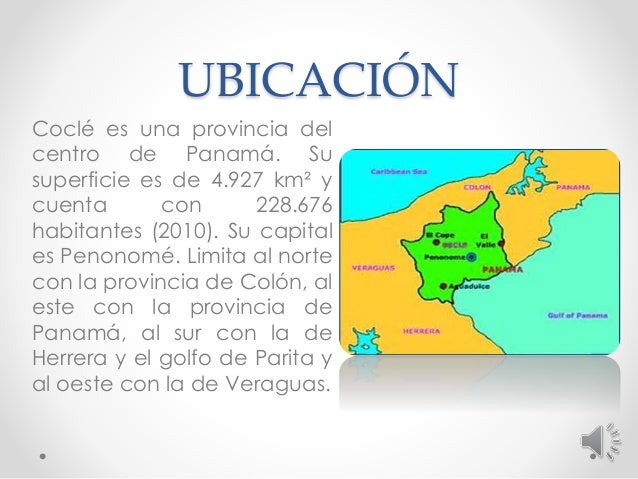PROVINCIA DE COCLÉ: CARACTERISTICAS FÍSICAS
