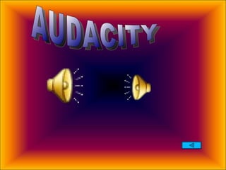 AUDACITY 