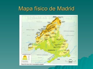 Mapa físico de Madrid 