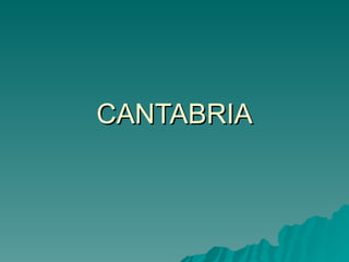 CANTABRIA 