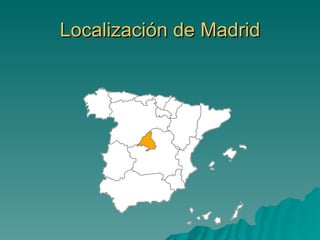 Localización de Madrid 