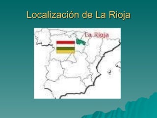 Localización de La Rioja 