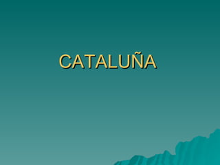 CATALUÑA   