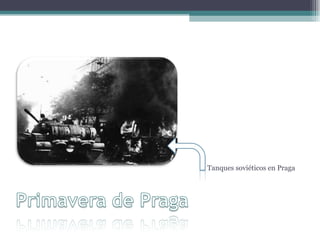 Tanques soviéticos en Praga 