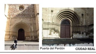 CIUDAD REALPuerta del Perdón
 