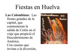 Población y situación Se encuentra al oeste de Andalucía. Limita al oeste con Portugal, al este con Sevilla y Cádiz, y al norte Extremadura. Poblacion: 149.310 