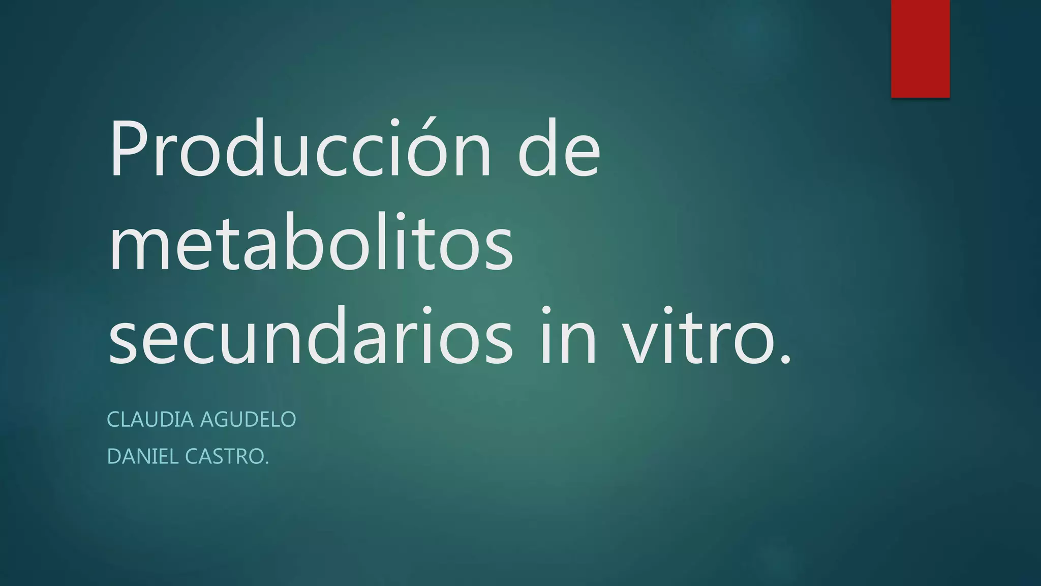 Metabolitos secundarios. PPT