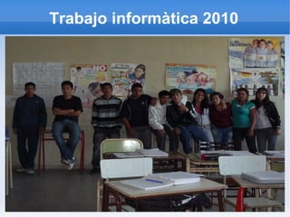Trabajo informàtica 2010