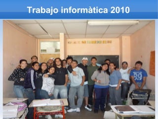 Trabajo informàtica 2010