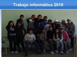 Trabajo informàtica 2010