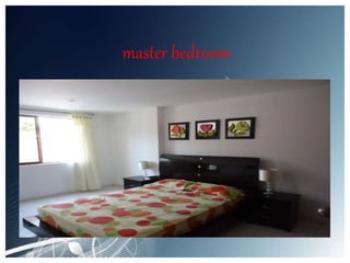 master bedroom
 