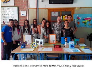 Rosendo, Gema, Mari Carmen, Maria del Mar, Ana, Lili, Fran y José Eduardo
 
