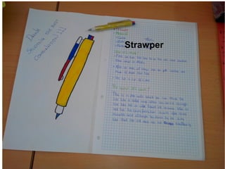 Strawper
 