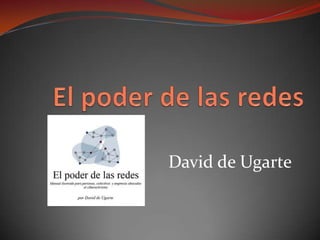 David de Ugarte
 
