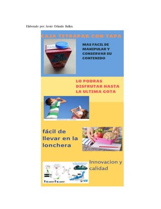 Elaborado por: Javier Orlando Ballen.
 