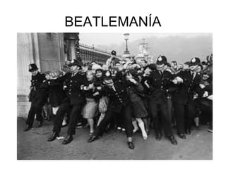 BEATLEMANÍA
 