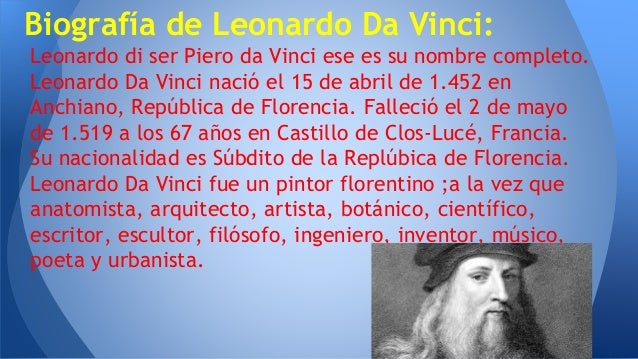 Leonardo da Vinci ,vida y obra