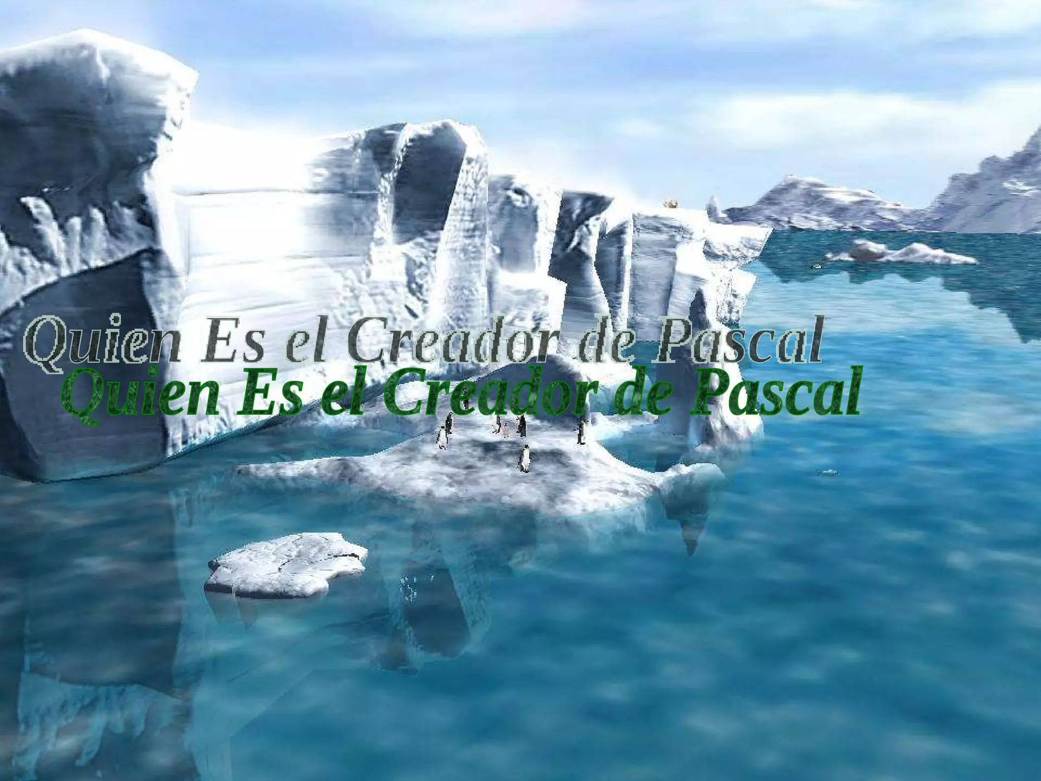 Quien Es el Creador de Pascal 