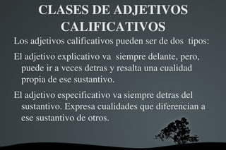 La oraciones es un conjunto de palabras con sentido completo que consta de sujeto y predicado. 